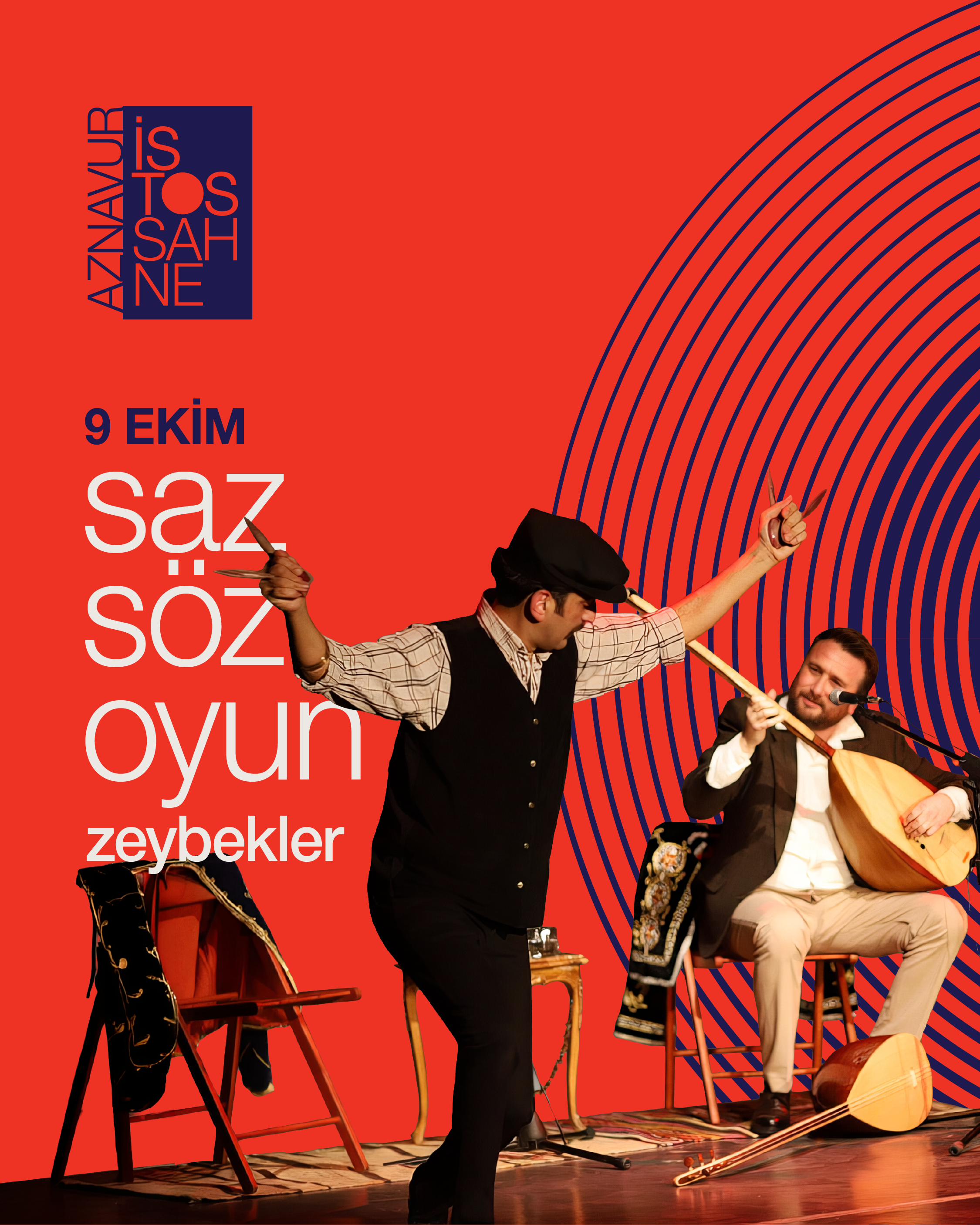 saz, söz, oyun "zeybekler"